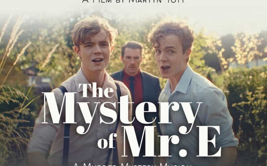 The Mystery Of Mr E